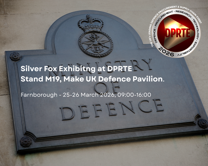 Plaque with text about Silver Fox exhibiting at DPRTE event, featuring the Ministry of Defence logo.